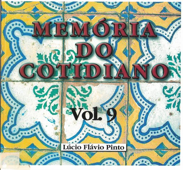 Memória do Cotidiano - Volume 9